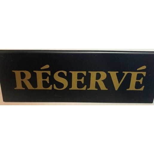 Atelier Du Chef - 2 in. X 6 in. Double-sided Réservé Sign